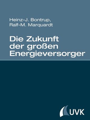cover image of Die Zukunft der großen Energieversorger